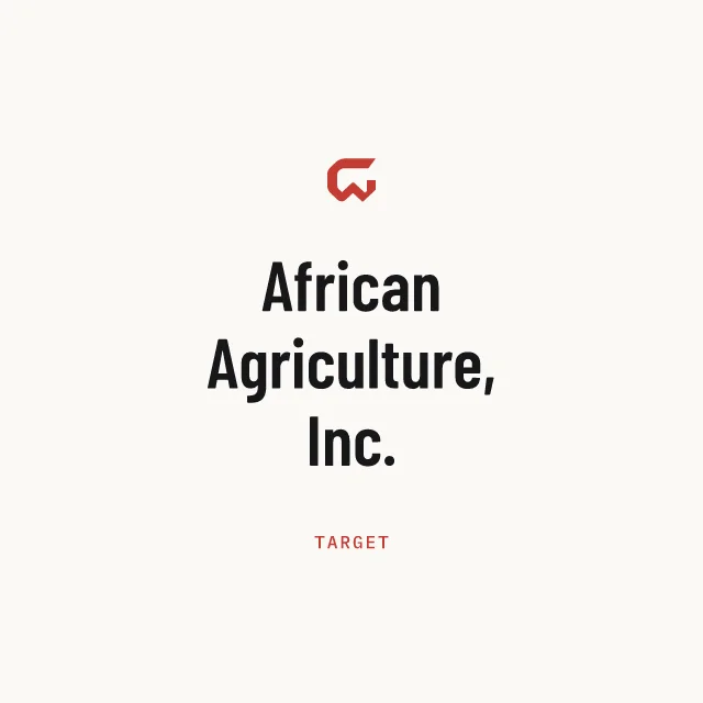 Target: African Agriculture, Inc.