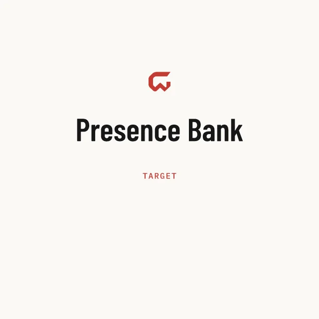 Target: Presence Bank