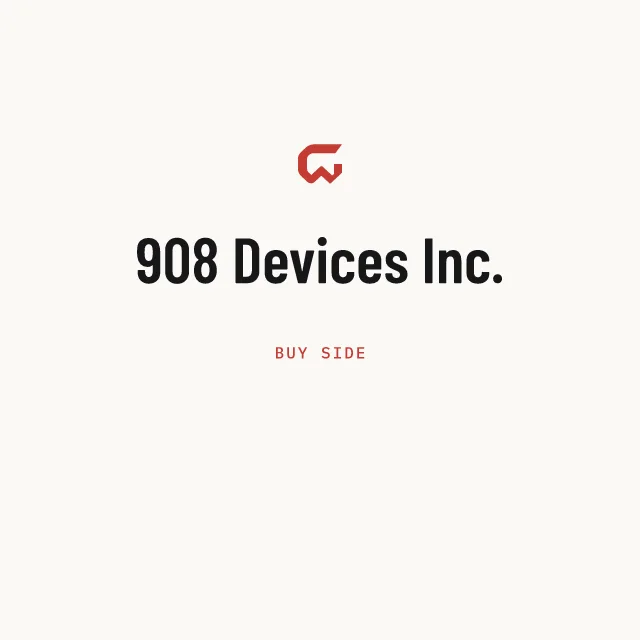 Buy side: 908 Devices Inc.