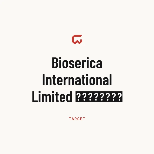 Target: Bioserica International Limited 禾素國際有限公司