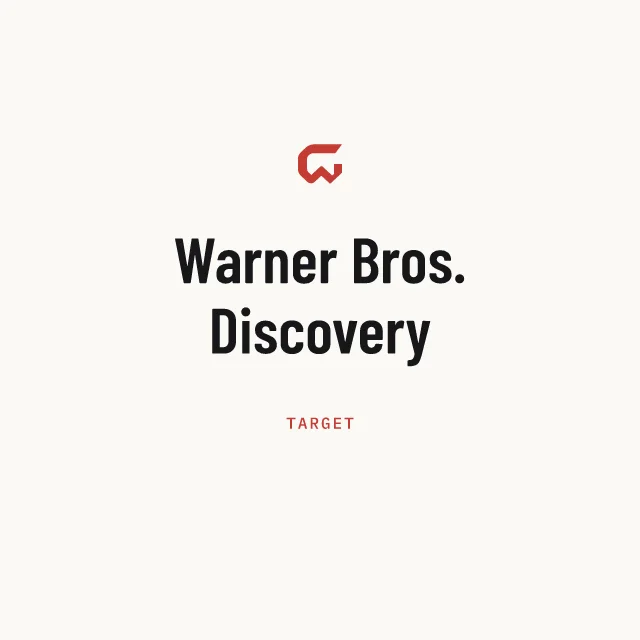 Target: Warner Bros. Discovery