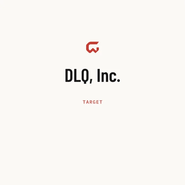 Target: DLQ, Inc.