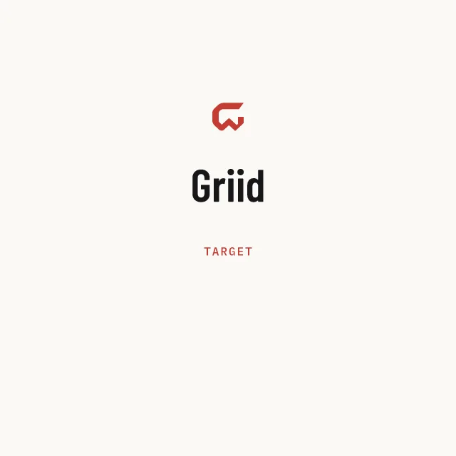 Target: Griid