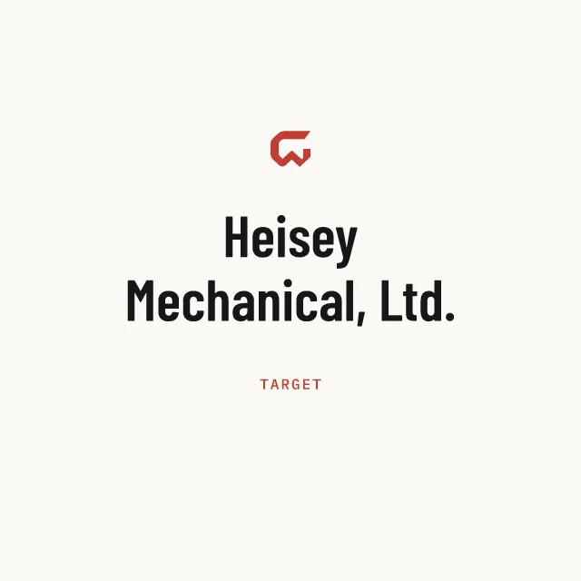 Target: Heisey Mechanical, Ltd.