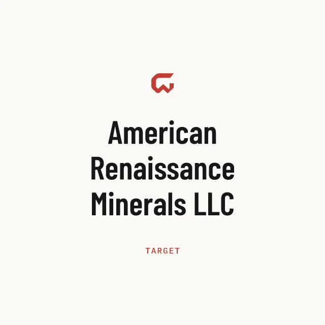 Target: American Renaissance Minerals LLC