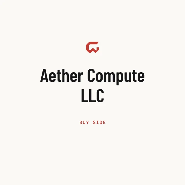 Buy side: Aether Compute LLC