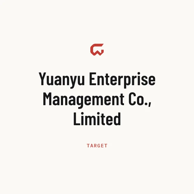 Target: Yuanyu Enterprise Management Co., Limited