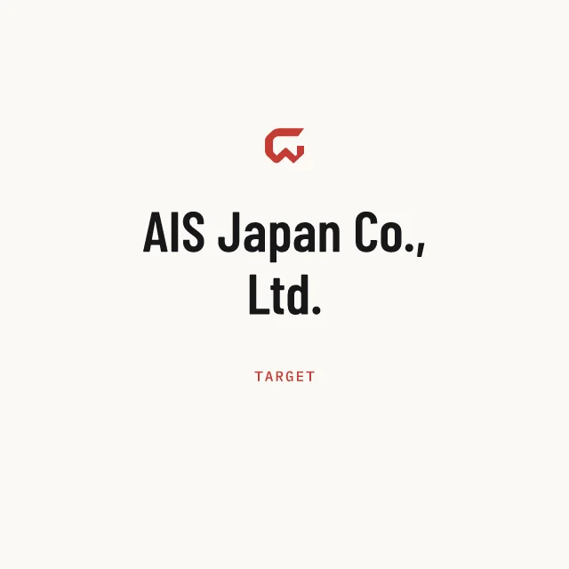 Target: AIS Japan Co., Ltd.