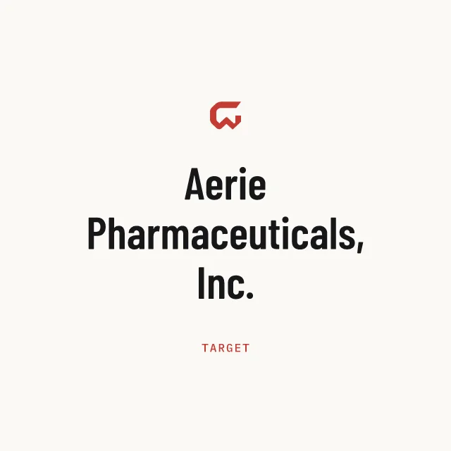 Target: Aerie Pharmaceuticals, Inc.