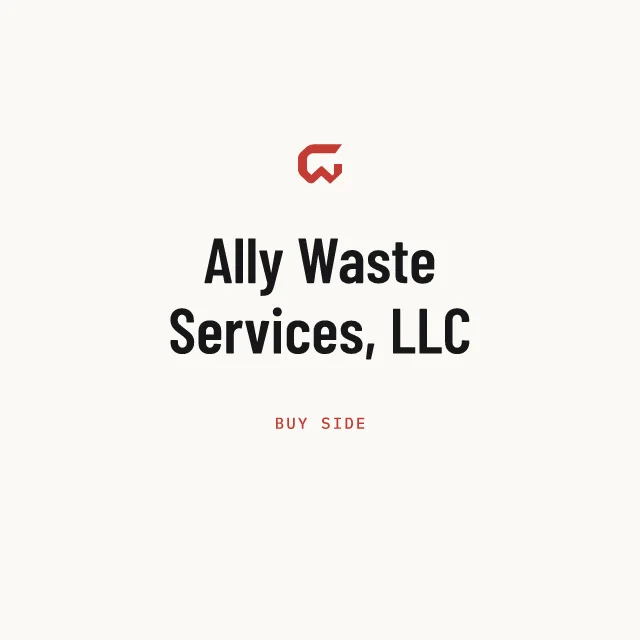 Buy side: Ally Waste Services, LLC