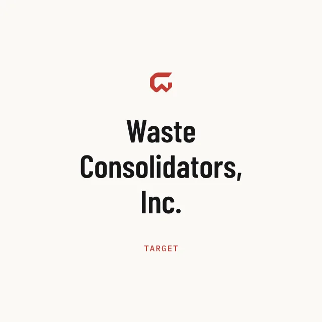 Target: Waste Consolidators, Inc.