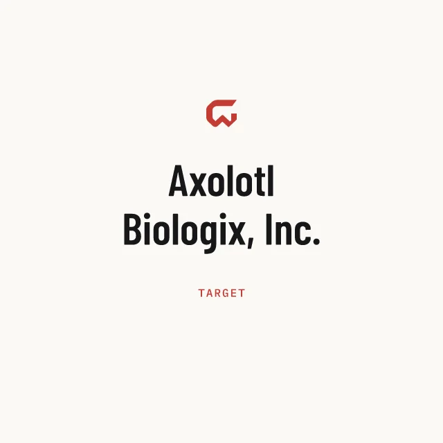 Target: Axolotl Biologix, Inc.