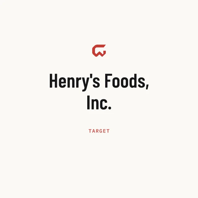 Target: Henry's Foods, Inc.