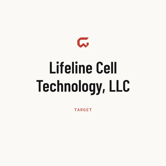 Target: Lifeline Cell Technology, LLC