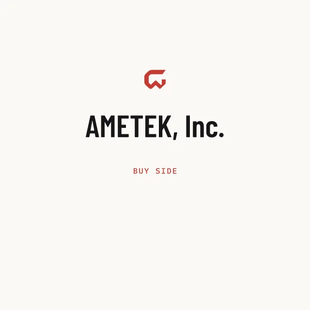 Buy side: AMETEK, Inc.