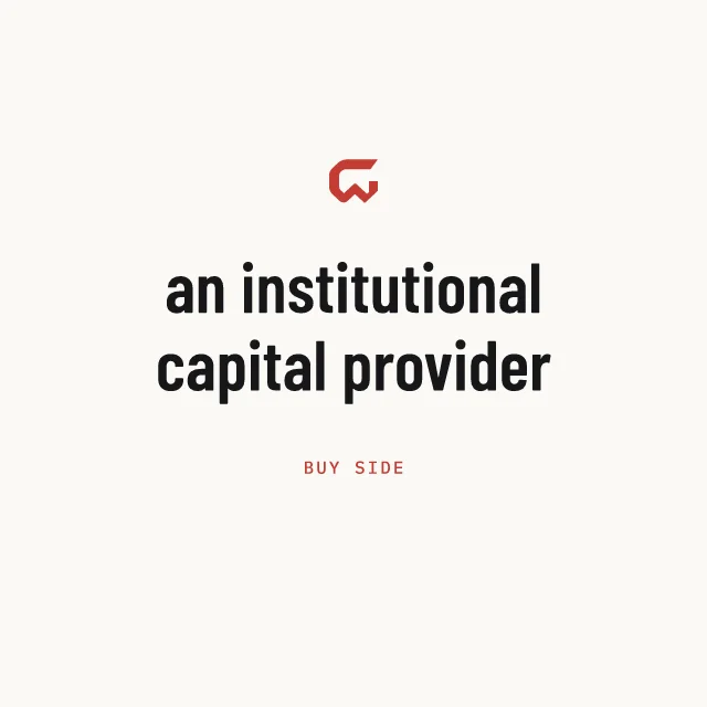 Buy side: an institutional capital provider