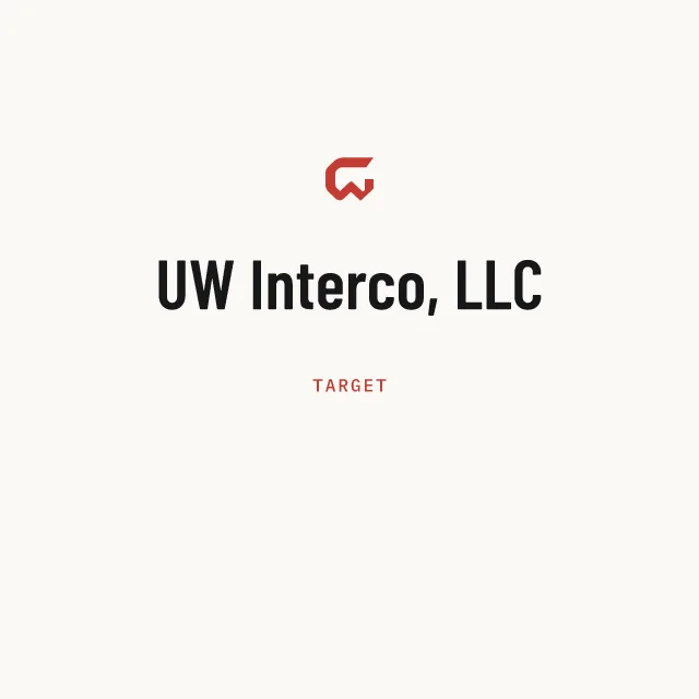 Target: UW Interco, LLC