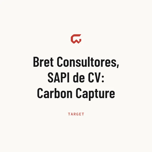 Target: Bret Consultores, SAPI de CV: Carbon Capture