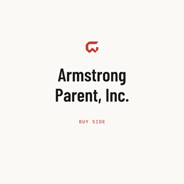 Buy side: Armstrong Parent, Inc.