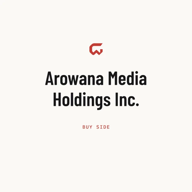 Buy side: Arowana Media Holdings Inc.