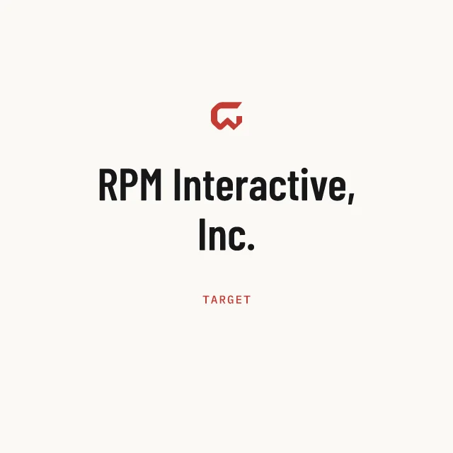 Target: RPM Interactive, Inc.