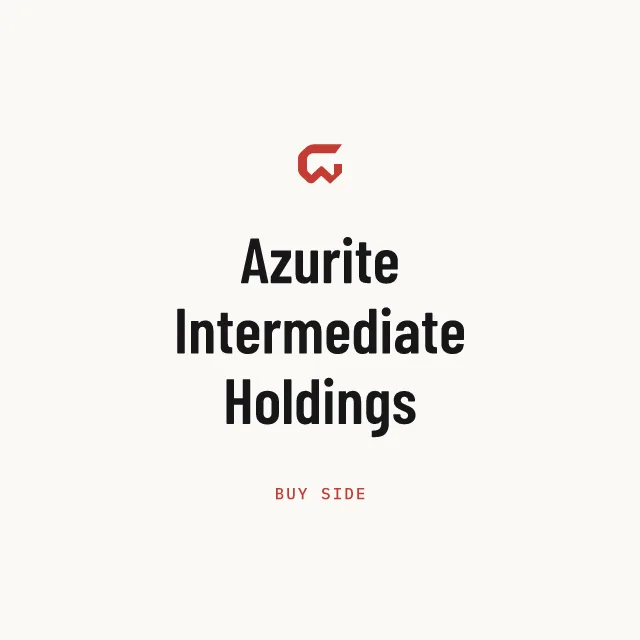 Buy side: Azurite Intermediate Holdings