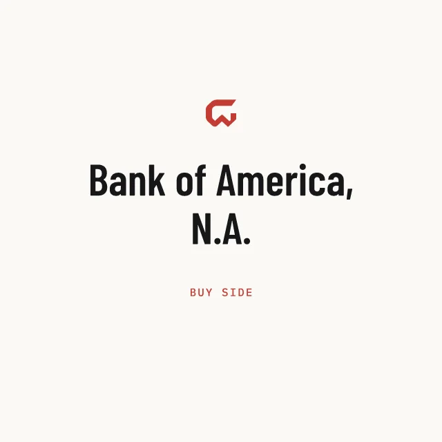 Buy side: Bank of America, N.A.