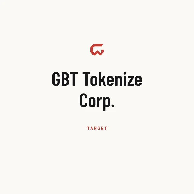 Target: GBT Tokenize Corp.