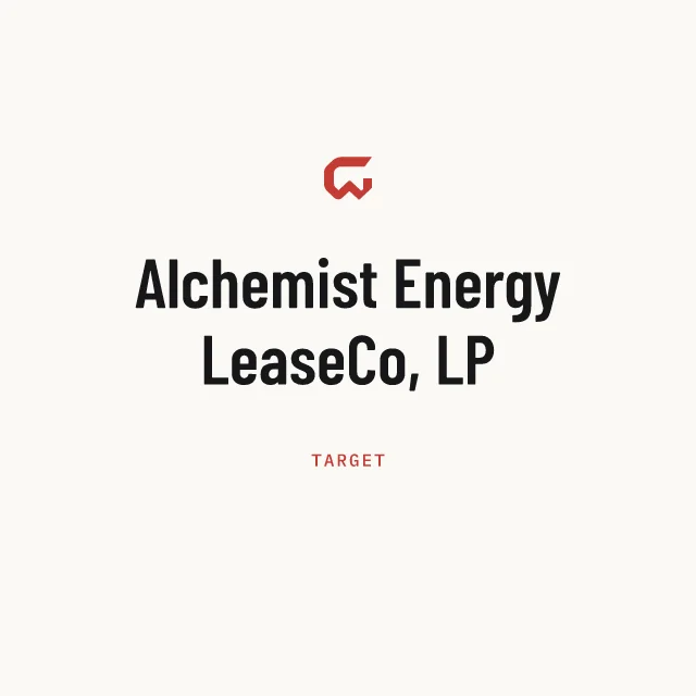 Target: Alchemist Energy LeaseCo, LP