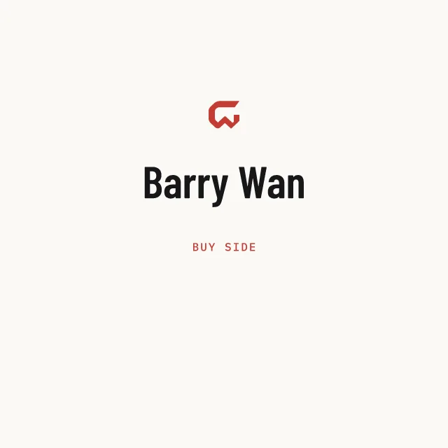 Buy side: Barry Wan