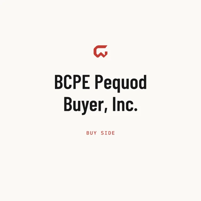 Buy side: BCPE Pequod Buyer, Inc.
