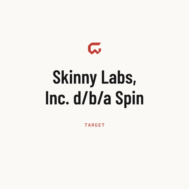 Target: Skinny Labs, Inc. d/b/a Spin