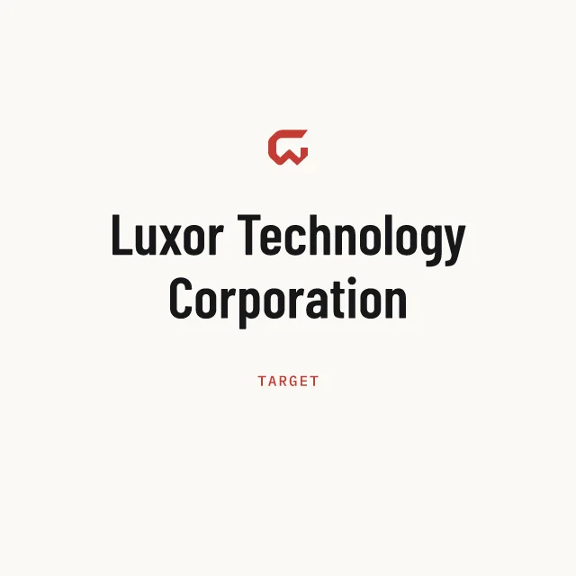 Target: Luxor Technology Corporation