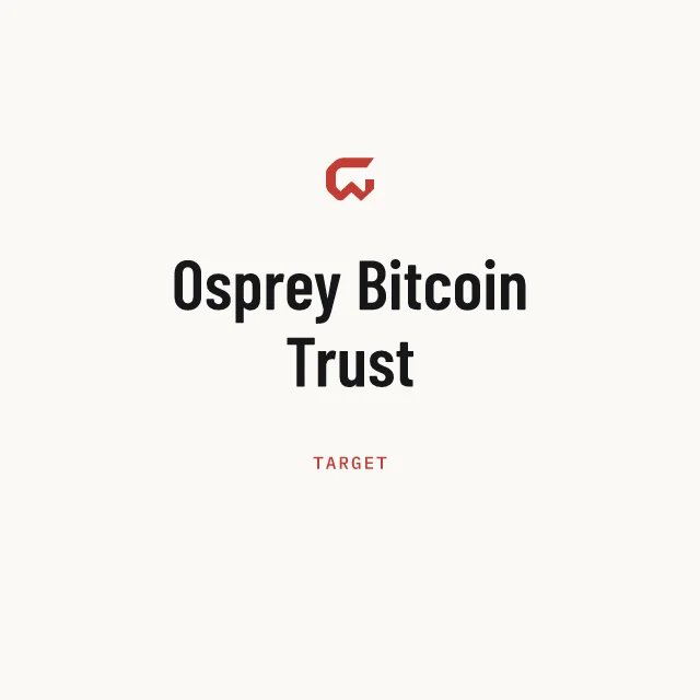 Target: Osprey Bitcoin Trust