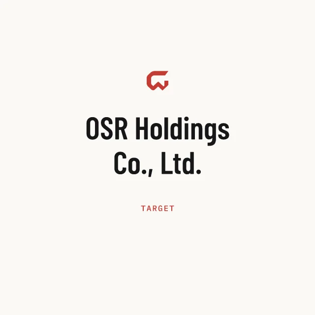 Target: OSR Holdings Co., Ltd.