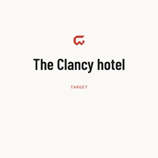 Target: The Clancy hotel