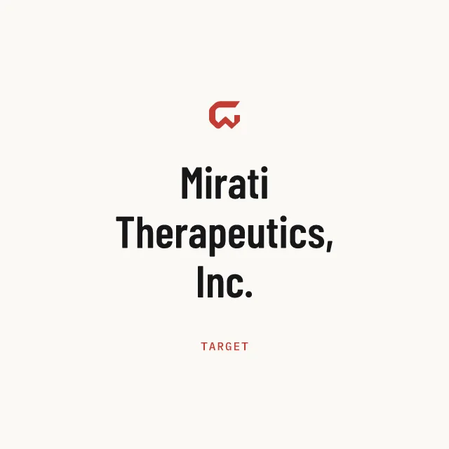 Target: Mirati Therapeutics, Inc.