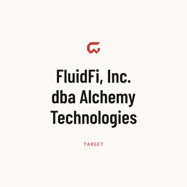 Target: FluidFi, Inc. dba Alchemy Technologies