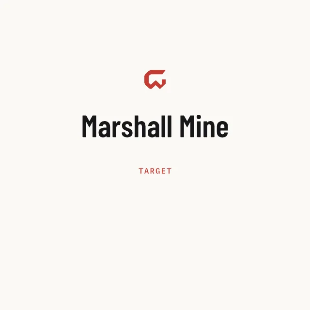 Target: Marshall Mine