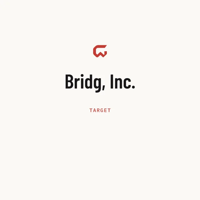 Target: Bridg, Inc.