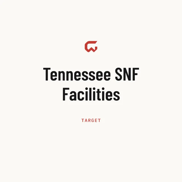 Target: Tennessee SNF Facilities