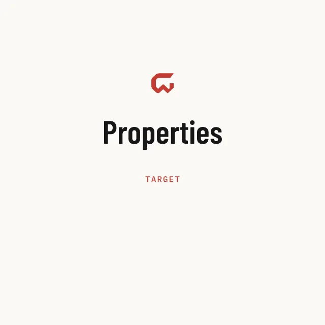 Target: Properties