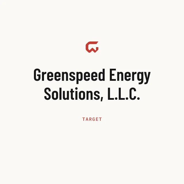 Target: Greenspeed Energy Solutions, L.L.C.