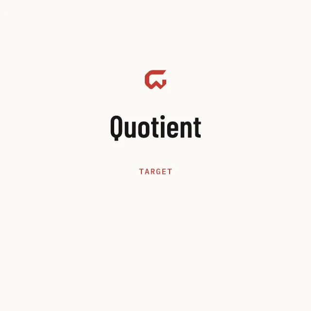 Target: Quotient