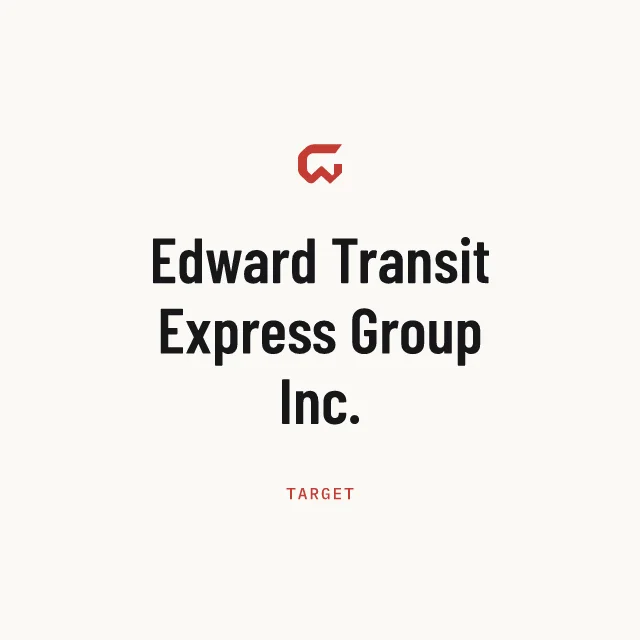Target: Edward Transit Express Group Inc.