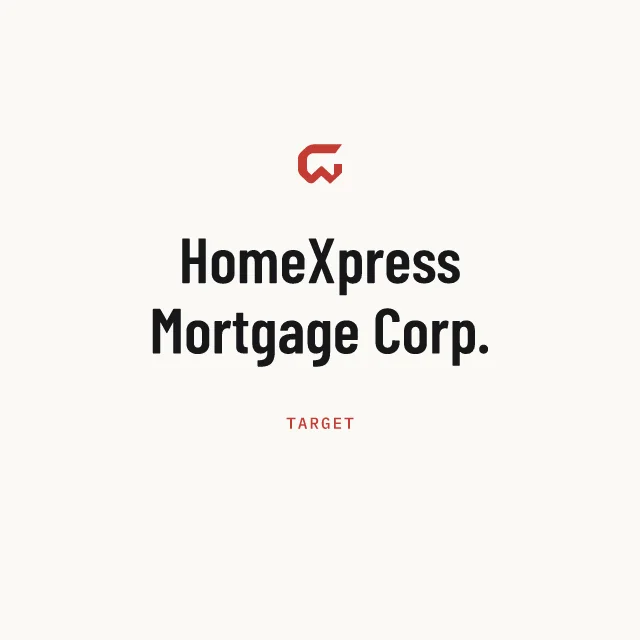 Target: HomeXpress Mortgage Corp.