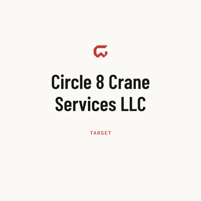 Target: Circle 8 Crane Services LLC