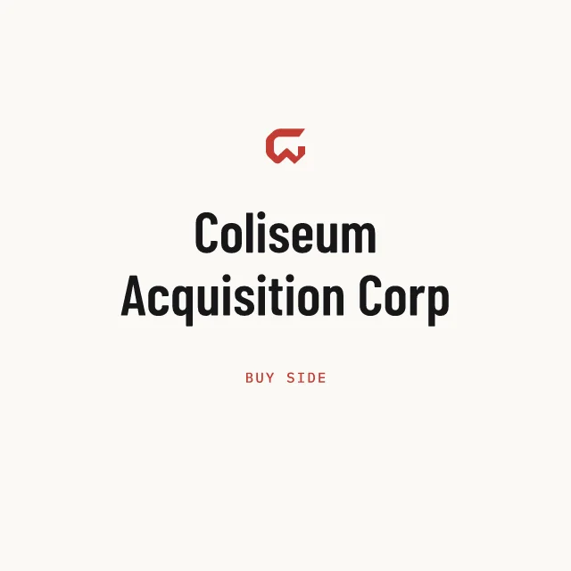 Buy side: Coliseum Acquisition Corp