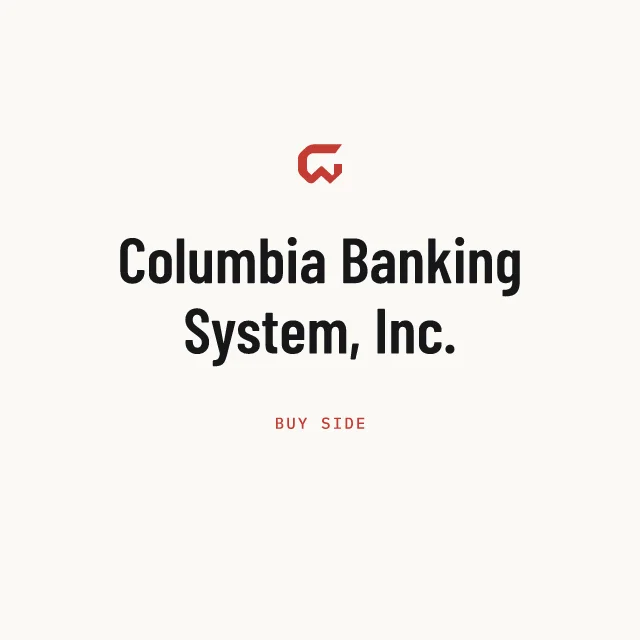 Buy side: Columbia Banking System, Inc.