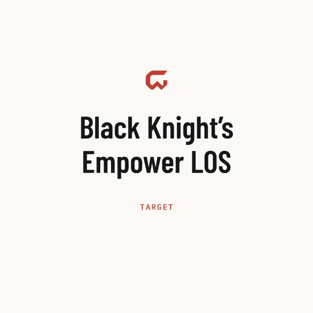 Target: Black Knight’s Empower LOS